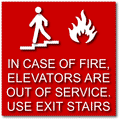 In Case of Fire, Elevators Are Out of Service. Use Stairs. - 8" X 8" thumbnail
