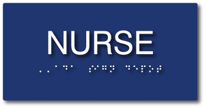Nurse's Office Sign - Tactile Letters and Braille