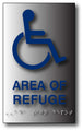 Area Of Refuge Sign in Brushed Aluminum with Braille - 6" x 9" thumbnail