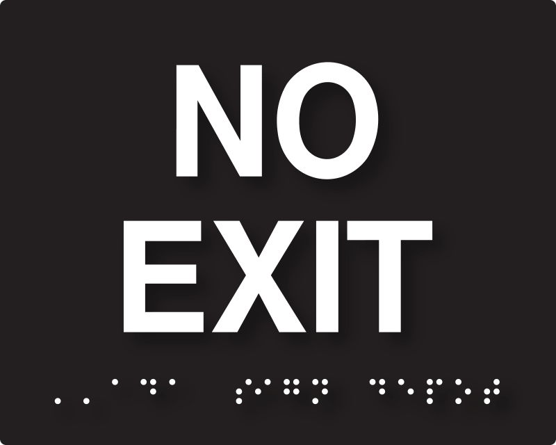 no-exit-sign-with-tactile-text-and-grade-2-braille-ada-compliant-ada-sign-depot for Free Printable No Exit Signs No Exit Sign With Tactile Text and Grade 2 Braille - ADA Compliant – ADA Sign Depot for Free Printable No Exit Signs