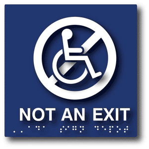 ADA-1013 Not An Exit Sign with Non-Wheelchair Accessible Symbol in Blue