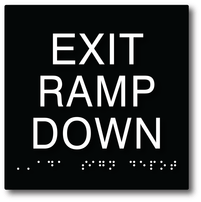Exit Ramp Down Sign - Tactile Text and Grade 2 Braille - ADA Compliant ...