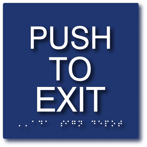 ADA-1019 Push To Exit Sign with Tactile Text and Braille in Blue