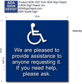 We Are Pleased To Provide Assistance ADA Signs - 10" x 10" thumbnail