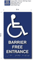 Wheelchair Symbol Barrier Free Entrance Sign - 6" X 10" thumbnail