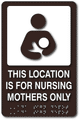 Nursing Mothers Only ADA Signs with Braille - 6.5" x 10" thumbnail