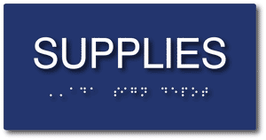 Supplies Room Sign - ADA Compliant Supply Room Sign with Braille