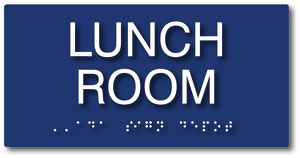Lunch Room Sign - ADA Compliant Lunch Room Signs