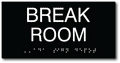 Break Room Sign - 8" x 4" - ADA Compliant Tactile Braille Sign thumbnail