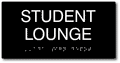 Student Lounge Sign - ADA Compliant Room Name Sign thumbnail