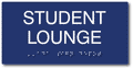 Student Lounge Sign - ADA Compliant Room Name Sign thumbnail