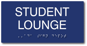 Student Lounge Sign - ADA Compliant Signs for Schools