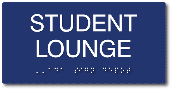 Student Lounge Sign - ADA Compliant Signs for Schools