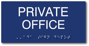 Private Office Sign - ADA Compliant Private Office Room Name Sign