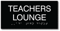 Teachers Lounge - ADA Compliant Braille Sign thumbnail