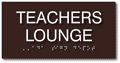 Teachers Lounge - ADA Compliant Braille Sign thumbnail