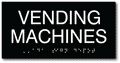 Vending Machines - ADA Compliant Room Name Sign thumbnail