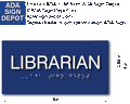 Librarian Tactile Braille Sign - 8" x 4" thumbnail