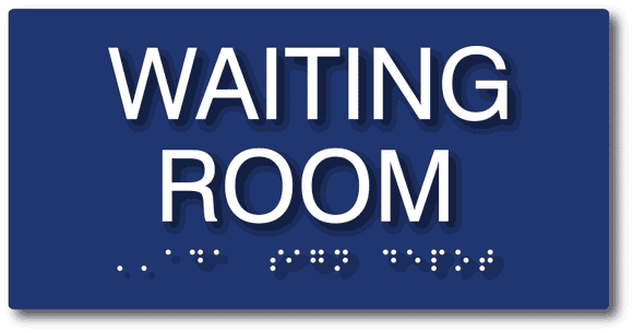 ADA Waiting Room Braille Sign - 8" x 4"