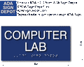 Computer Lab ADA Sign with Braille - 8" x 4" thumbnail