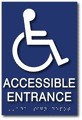 Wheelchair Accessible Entrance Braille ADA Sign - 6" x 9" thumbnail