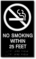 No Smoking Within 25 Feet ADA Braille Sign - 6" x 10.25" thumbnail