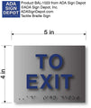 To Exit ADA Sign with Tactile Text and Braille in Brushed Aluminum thumbnail