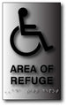 Area Of Refuge Sign in Brushed Aluminum with Braille - 6" x 9" thumbnail