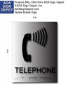 ADA Compliant Telephone Sign - 6" X 8" - Brushed Aluminum thumbnail
