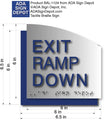 Exit Ramp Down Sign - Brushed Aluminum & Acrylic Backer - 6.5 x 6.5 thumbnail