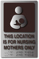Nursing Mothers Only ADA Signs - 6.5" x 10" - Brushed Aluminum thumbnail