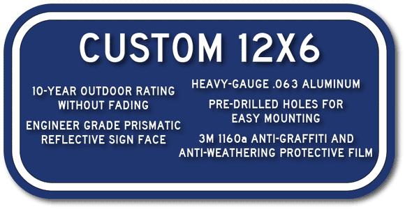 CST-1001 Custom Parking Lot and ADA Wayfinding Signs - 12" x 6" - Blue