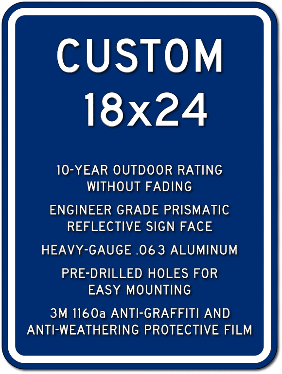Custom white on blue 18" x 24" parking or wayfinding sign