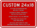 Custom Parking Signs - 24" x 18" - Heavy-Gauge Reflective Aluminum thumbnail