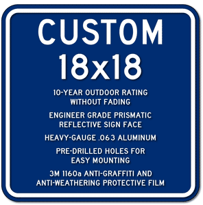 Custom white on blue 18" x 18" parking or wayfinding sign