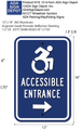 Wheelchair Entrance Signs - 12" x 18" - NY/CT Compliant Dynamic Wheelchair Icon of Accessibility thumbnail