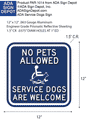 No Pets Allowed - Service Dogs Are Welcome Sign - 12x6 or 12x12 thumbnail
