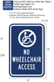 Not Wheelchair Accessible ADA Guide Signs - 12" x18" thumbnail