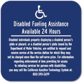 Disabled Fueling Assistance Available 24 Hours Sign - 12x12 thumbnail