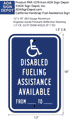 Disabled Fueling Assistance Available Hours Sign - 12x18 thumbnail