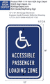 Wheelchair Symbol Accessible Passenger Loading Zone Signs - 12" x 18" thumbnail