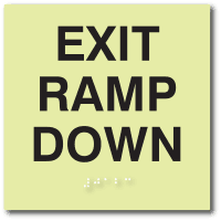 LaserGlow Exit Ramp Down Sign with Tactile Text and Braille - 6" x 6"