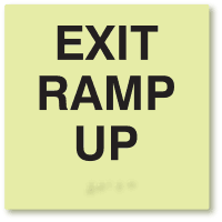 LaserGlow Exit Ramp Up Sign with Braille and Tactile Text